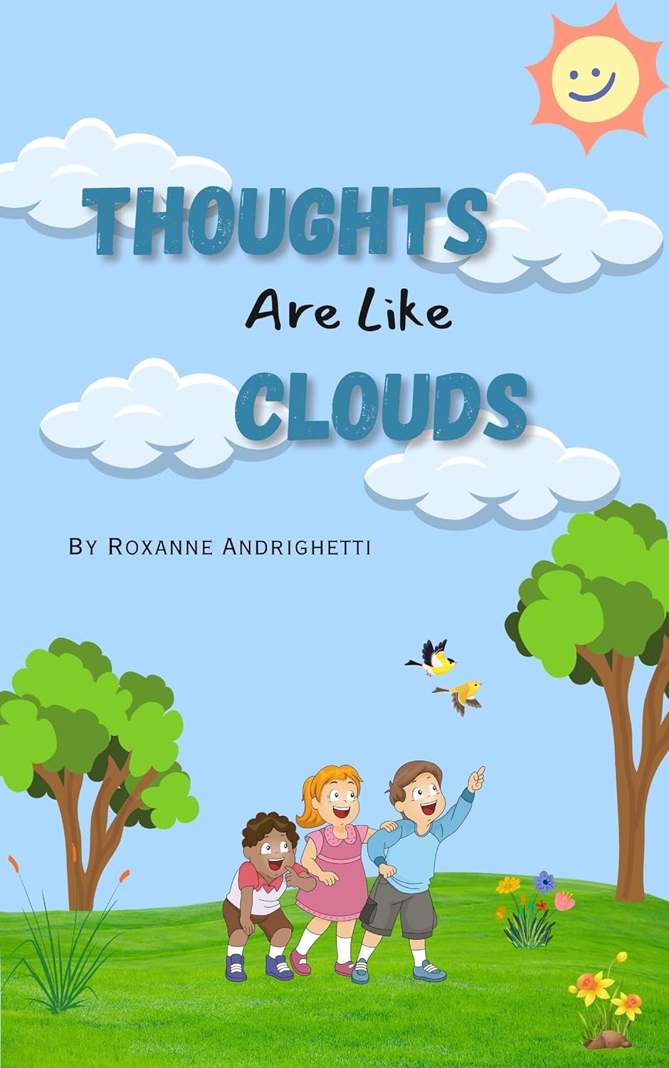 Thoughts Are Like Clouds